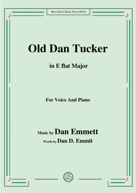 Free Sheet Music Rice Old Dan Tucker In E Flat Major For Voice And Piano