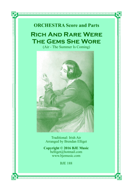 Free Sheet Music Rich And Rare Were The Gems She Wore Vocal With Orchestra Pdf
