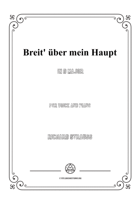 Free Sheet Music Richard Strauss Breit Ber Mein Haupt In D Major For Voice And Piano
