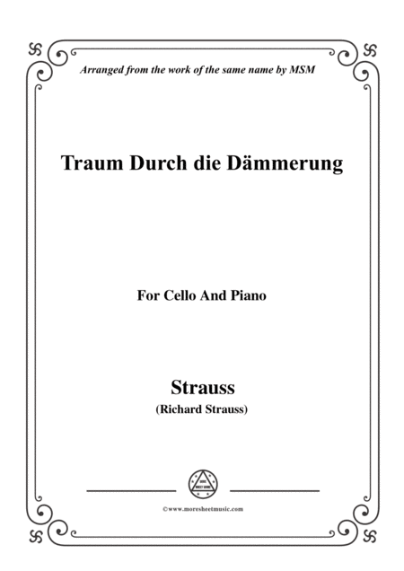 Richard Strauss Traum Durch Die Dmmerung For Cello And Piano Sheet Music