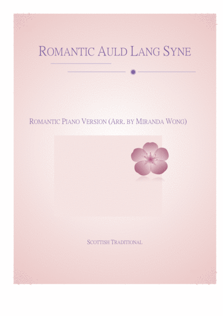 Romantic Auld Lang Syne Easy Piano Solo With Chords Sheet Music