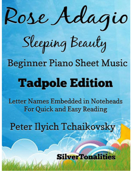 Rose Adagio Sleeping Beauty Beginner Piano Sheet Music Tadpole Edition Sheet Music