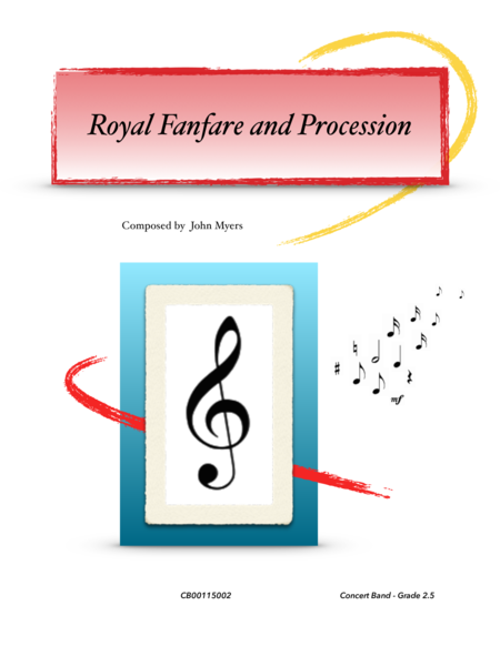 Free Sheet Music Royal Fanfare And Procession