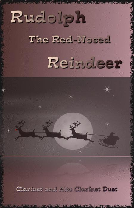 Free Sheet Music Rudolph The Red Nosed Reindeer For Clarinet And Alto Clarinet Duet