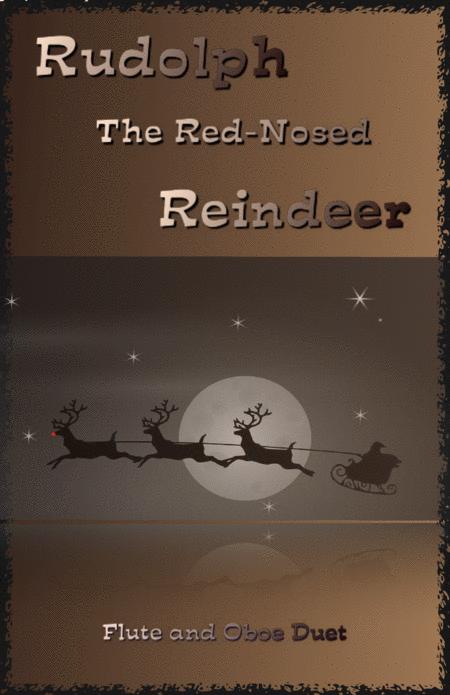 Rudolph The Red Nosed Reindeer For Flute And Oboe Duet Sheet Music