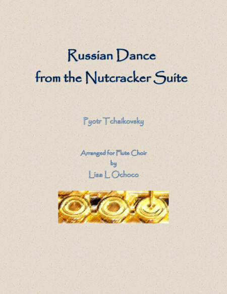 Russian Dance From The Nutcracker Suite For Flute Choir Sheet Music