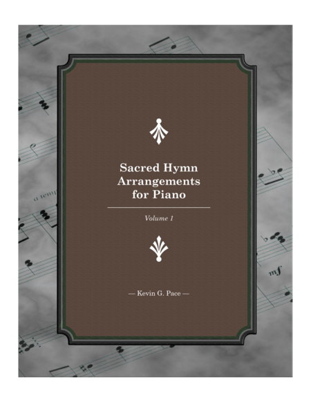 Sacred Hymn Arrangements For Piano Book 1 Sheet Music