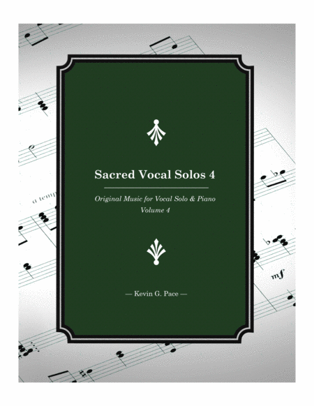 Free Sheet Music Sacred Vocal Solos For Soprano Or Tenor Solo With Piano Accompaniment Volume 4