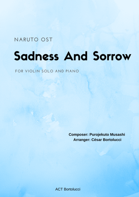 Sadness And Sorrow Naruto For Violin Solo And Piano Sheet Music