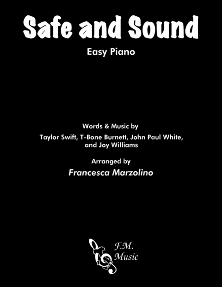 Safe And Sound Easy Piano Sheet Music