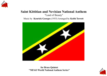 Free Sheet Music Saint Kittitian And Nevisian National Anthem Land Of Beauty For Brass Quintet