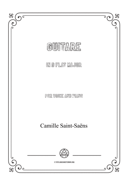 Free Sheet Music Saint Sans Guitare In D Flat Major For Voice And Piano