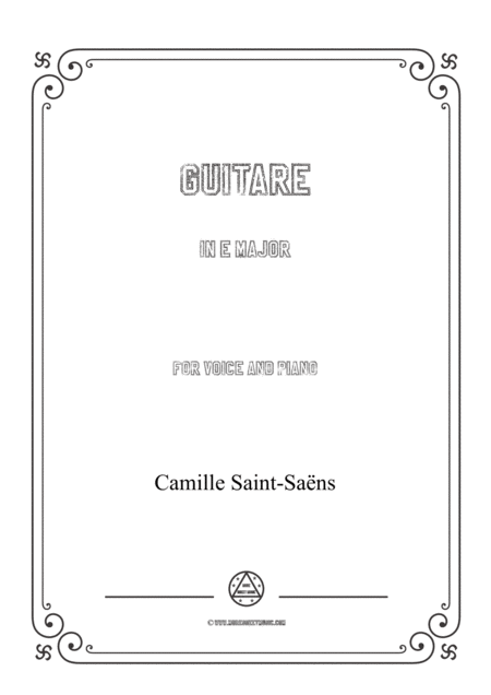 Free Sheet Music Saint Sans Guitare In E Major For Voice And Piano