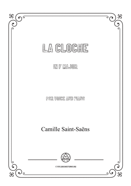 Saint Sans La Cloche In F Major For Voice And Piano Sheet Music