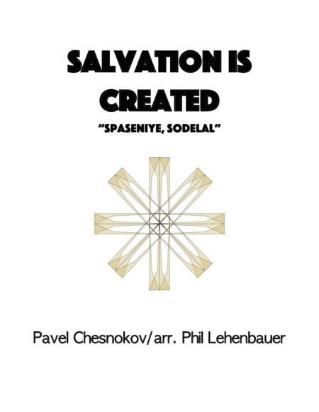 Salvation Is Created Spaseniye Sodelal Organ Work Arr By Phil Lehenbauer Sheet Music