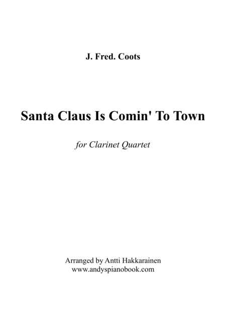 Santa Claus Is Comin To Town Clarinet Quartet Sheet Music