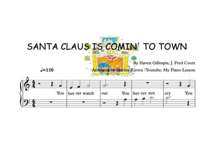 Santa Claus Is Comin To Town Easy Piano Solo With Note Names In Easy To Read Format And Lyrics Sheet Music