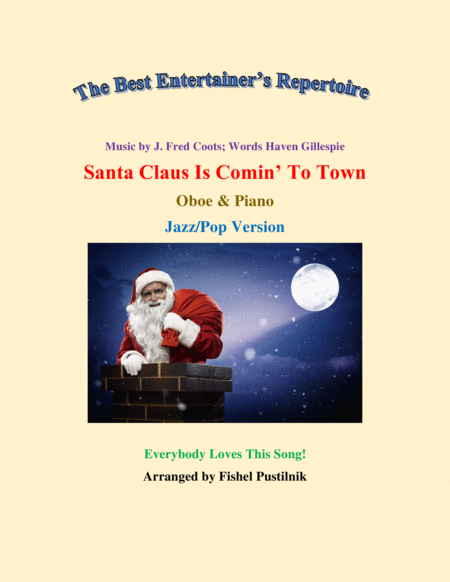 Santa Claus Is Comin To Town For Oboe And Piano Jazz Pop Version With Improvisation Sheet Music