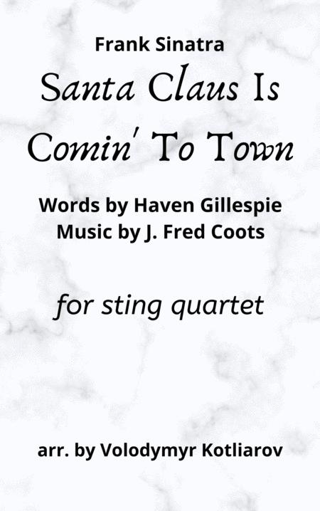 Free Sheet Music Santa Claus Is Comin To Town String Quartet For Beginners