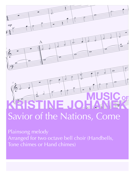 Savior Of The Nations Come 2 Octave Handbells Tone Chimes Or Hand Chimes Sheet Music