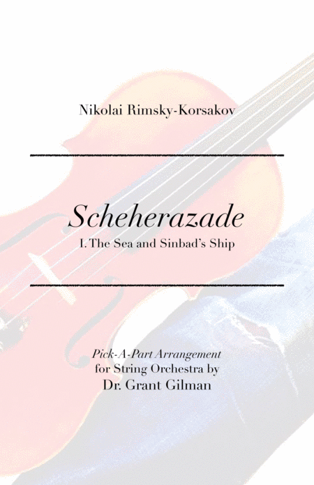 Scheherazade I The Sea And Sinbads Ship Pick A Part Arrangement For String Orchestra Sheet Music