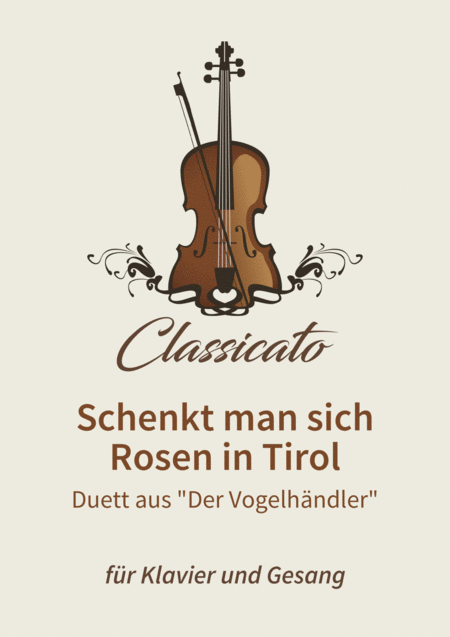 Schenkt Man Sich Rosen In Tirol Sheet Music