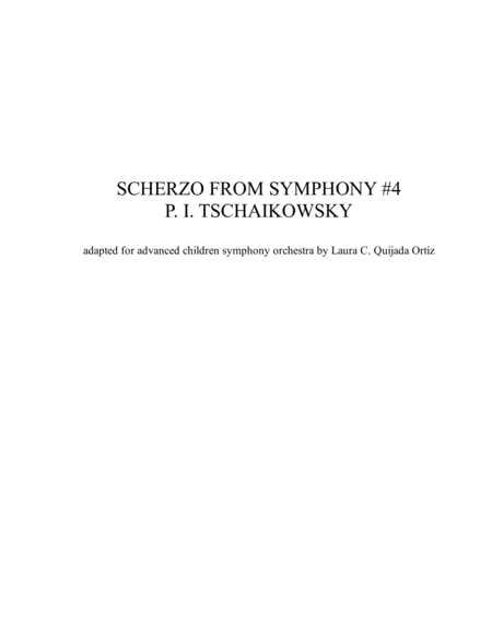 Scherzo From Tschaikowskys Symphony 4 For Full Advanced Children Symphony Orchestra Or Youth Orchestra Score Parts Sheet Music