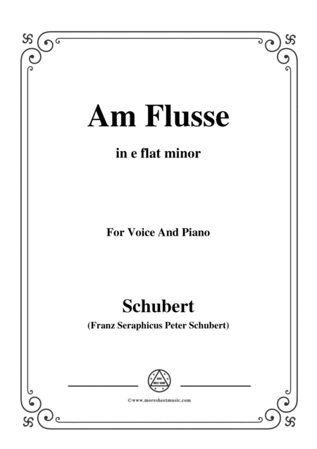 Free Sheet Music Schubert Am Flusse By The River D 160 In E Flat Minor For Voice Piano