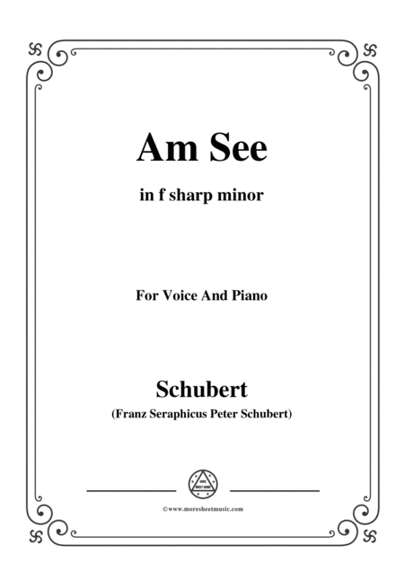 Free Sheet Music Schubert Am See In F Sharp Minor For Voice Piano