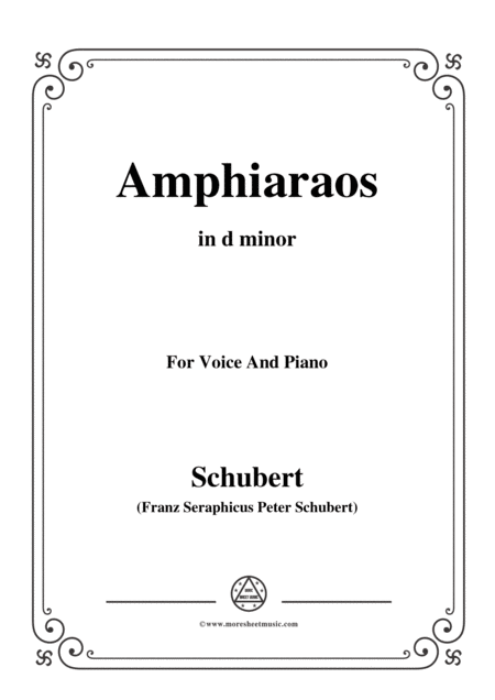 Free Sheet Music Schubert Amphiaraos In D Minor D 166 For Voice Piano