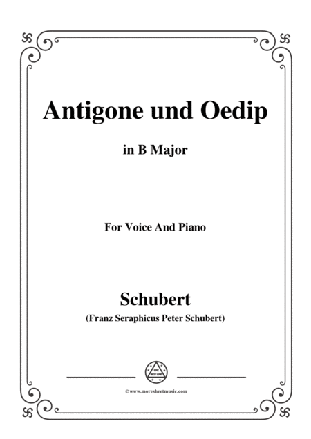 Free Sheet Music Schubert Antigone Und Oedip Op 6 No 2 In B Major For Voice Piano