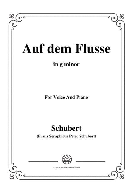 Free Sheet Music Schubert Auf Dem Flusse In G Minor Op 89 No 7 For Voice And Piano