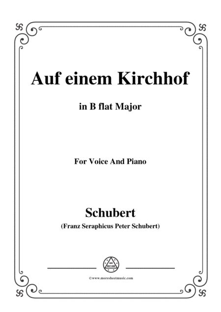 Schubert Auf Einem Kirchhof In B Flat Major For Voice Piano Sheet Music