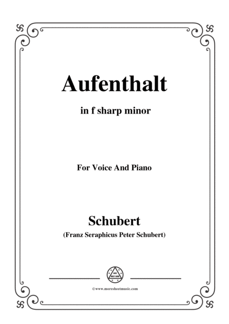 Schubert Aufenthalt In F Sharp Minor For Voice Piano Sheet Music