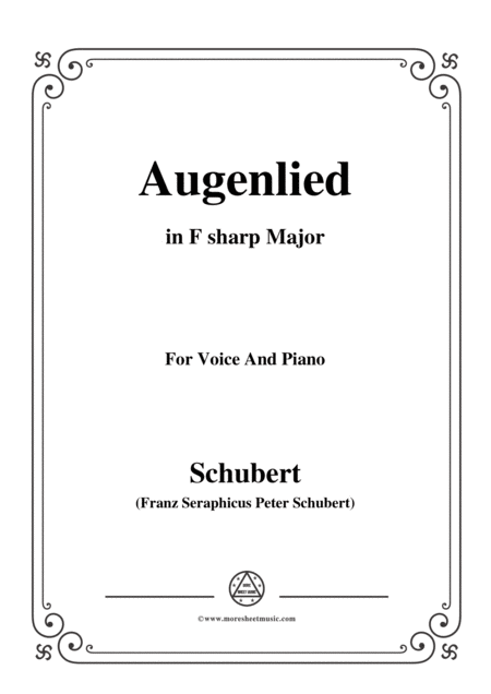 Free Sheet Music Schubert Augenlied In F Sharp Major For Voice Piano