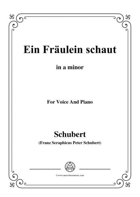 Schubert Ballade Ein Frulein Schaut In A Minor Op 126 For Voice And Piano Sheet Music