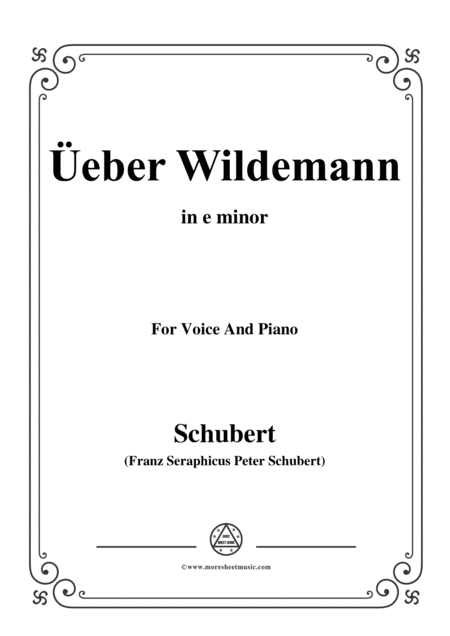 Schubert Ber Wildemann In E Minor Op 108 No 1 For Voice And Piano Sheet Music