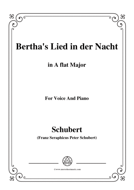 Schubert Berthas Lied In Der Nacht Berthas Night Song D 653 In A Flat Major For Voice Piano Sheet Music