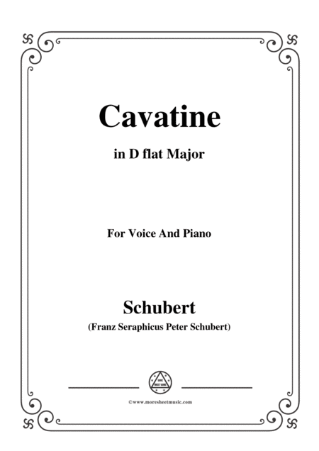 Schubert Cavatine From The Opera Alfonso Und Estrella D 732 In D Flat Major For Voice Piano Sheet Music