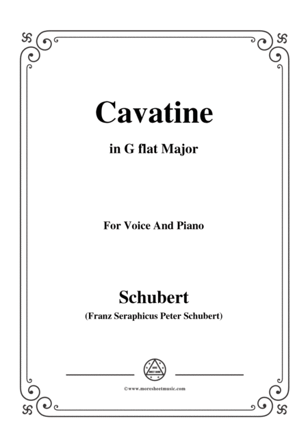 Free Sheet Music Schubert Cavatine From The Opera Alfonso Und Estrella D 732 In G Flat Major For Voice Piano