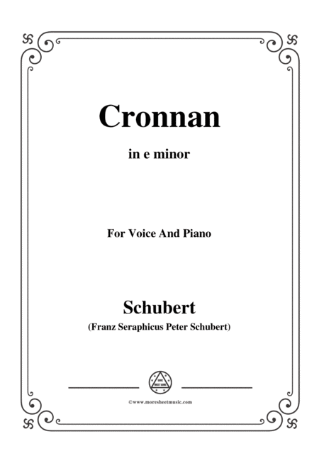 Schubert Cronnan In E Minor For Voice Piano Sheet Music