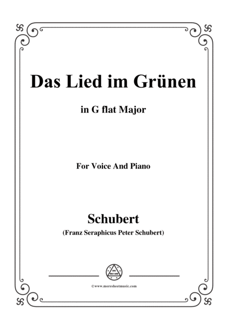 Free Sheet Music Schubert Das Lied Im Grnen Op 115 No 1 In G Flat Major For Voice Piano