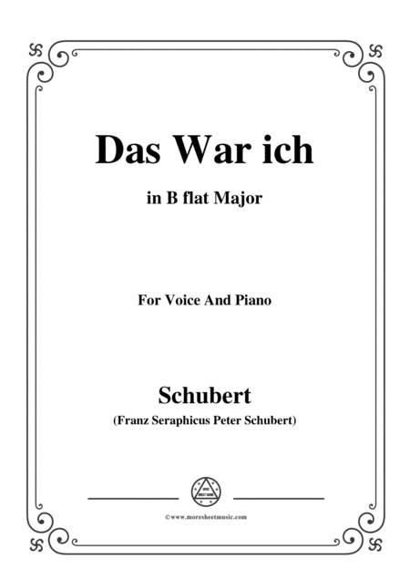 Schubert Das War Ich In B Flat Major For Voice Piano Sheet Music