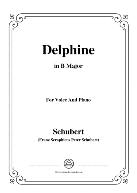 Schubert Delphine In B Major For Voice And Piano Sheet Music