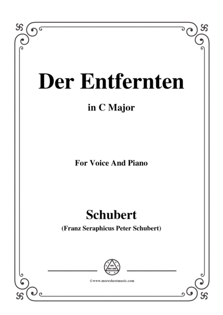 Schubert Der Entfernten In C Major For Voice Piano Sheet Music