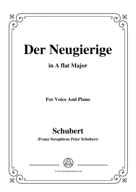 Schubert Der Neugierige From Die Schne Mllerin Op 25 No 6 In A Flat Major For Voice Piano Sheet Music