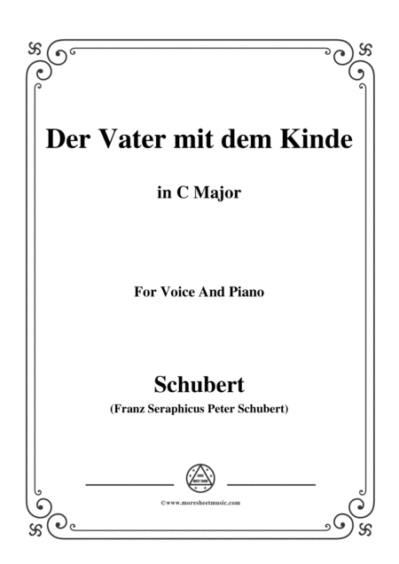 Schubert Der Vater Mit Dem Kinde In C Major For Voice And Piano Sheet Music