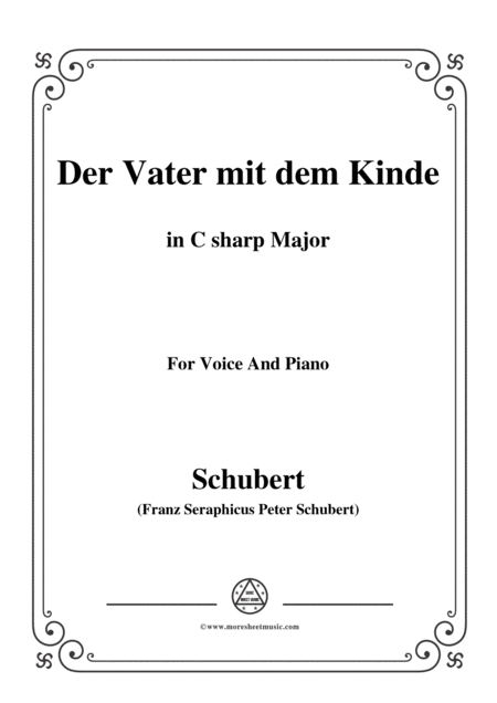 Free Sheet Music Schubert Der Vater Mit Dem Kinde In C Sharp Major For Voice And Piano