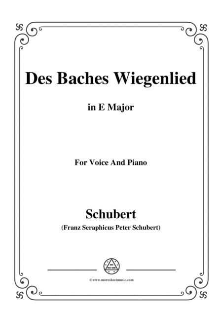 Schubert Des Baches Wiegenlied From Die Schne Mllerin Op 25 No 20 In E Major For Voice Piano Sheet Music