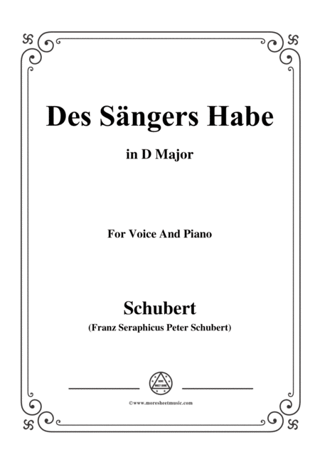 Schubert Des Sngers Habe In D Major For Voice Piano Sheet Music